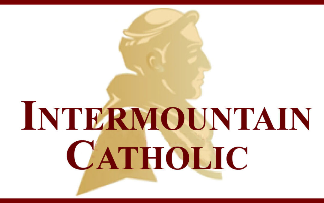 Intermountain Catholic Article